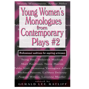 Young Women's Monologs From Contemporary Plays #2