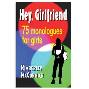 Hey, Girlfriend Monologues